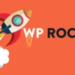 WP Rocket – WordPress Caching Plugin